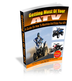 Getting Most Of Your ATV