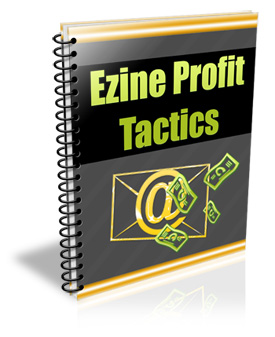 Ezine Profit Tactics